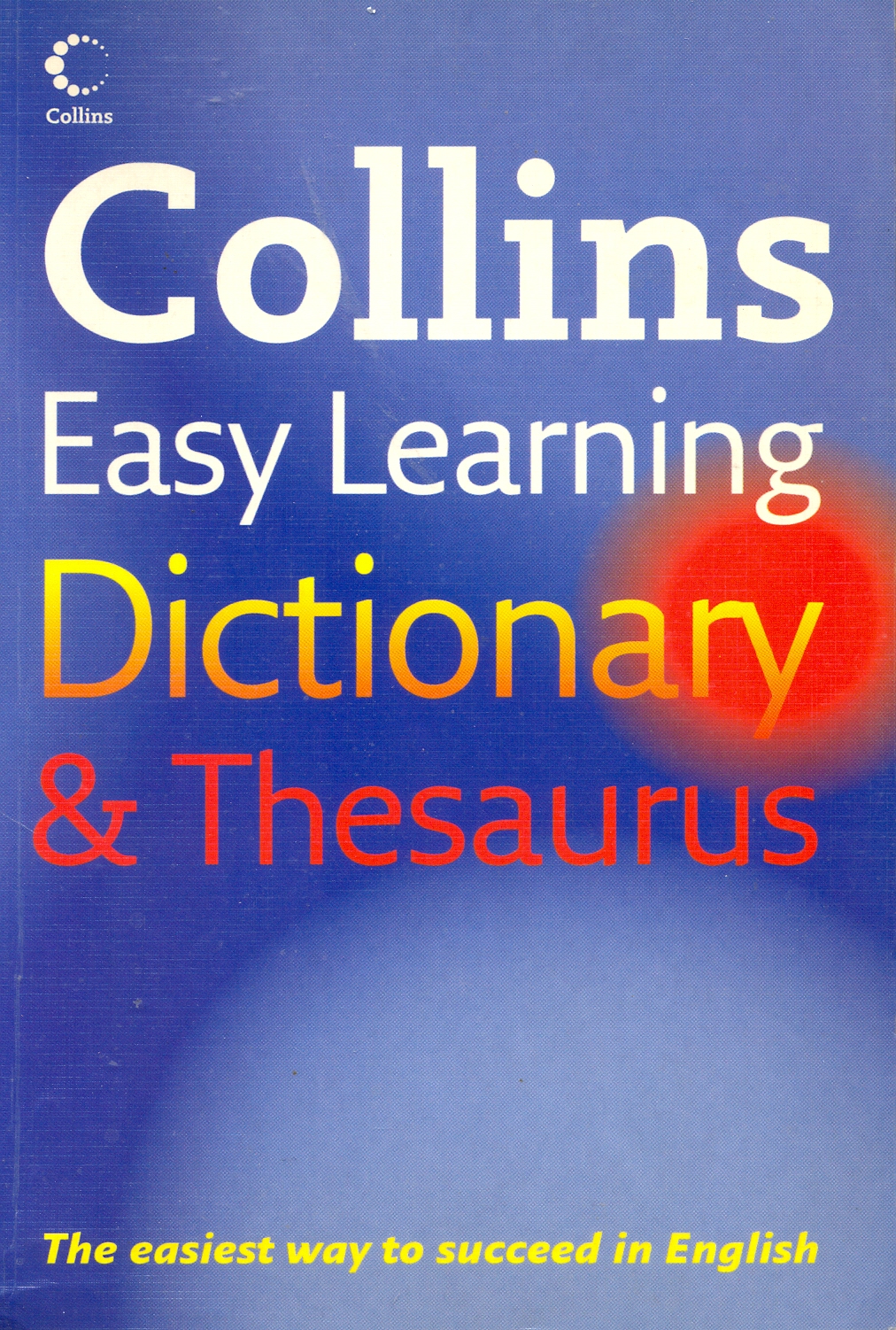 Collins concise school dictionary of the English language