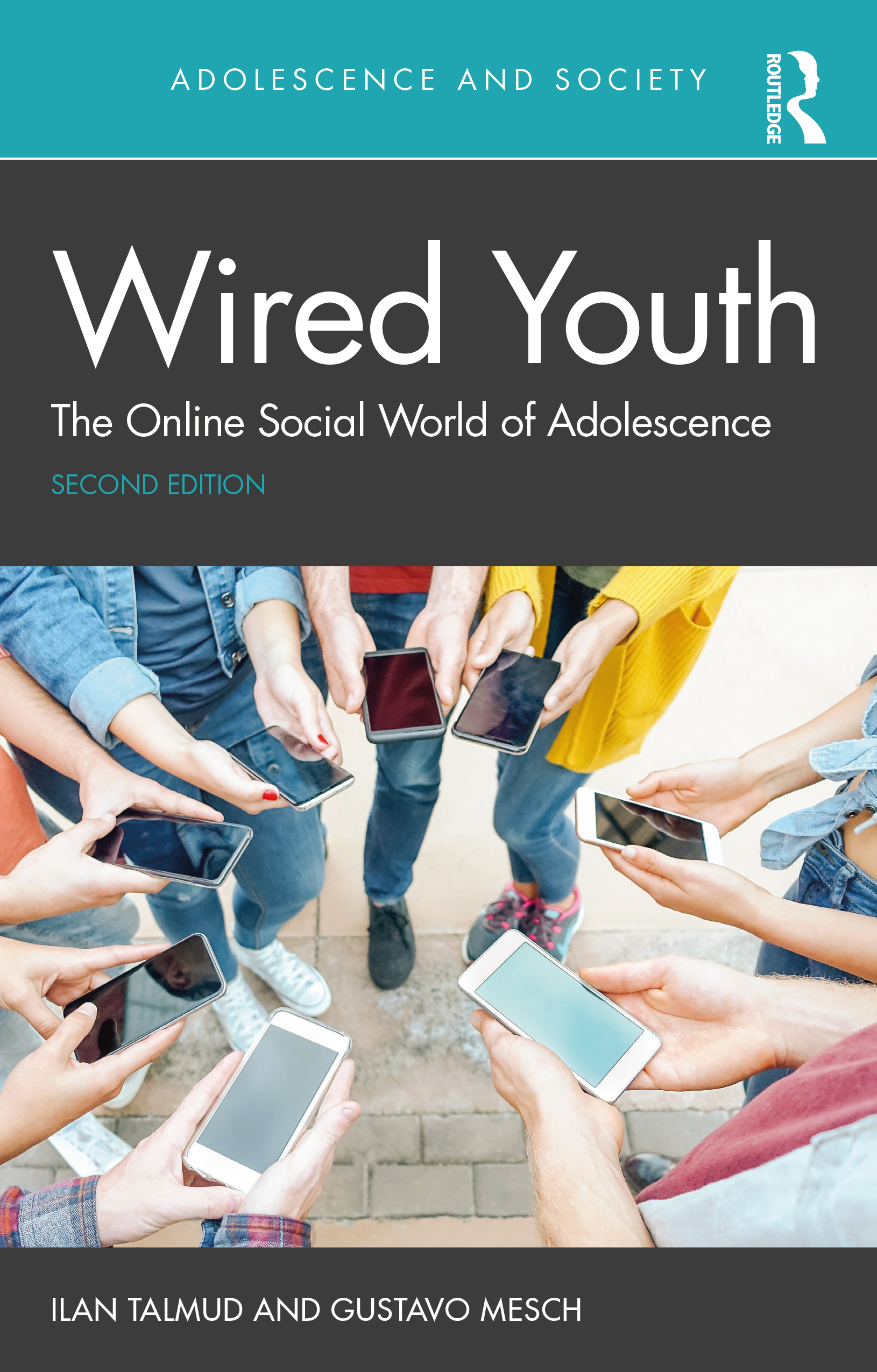 Wired youth : the online social world of adolescence