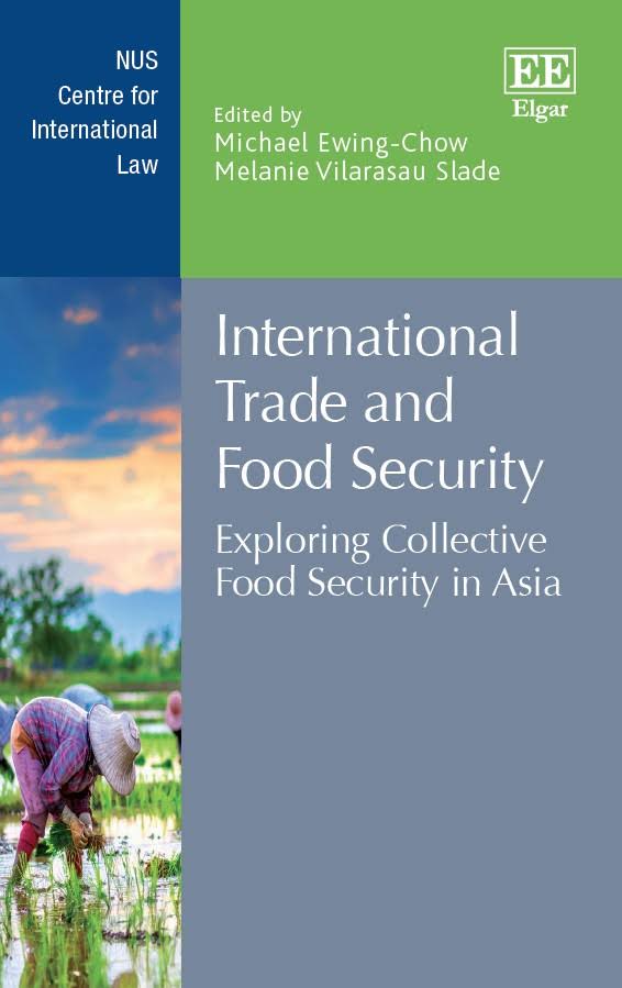 International trade and food security : exploring collective food security in Asia
