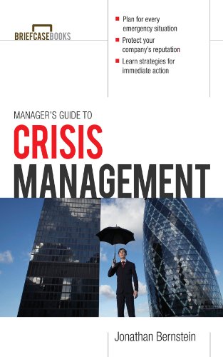 Manager's guide to crisis management