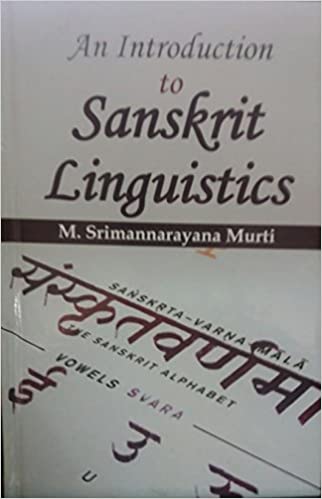 An introduction to Sanskrit linguistics : comparative and historical 