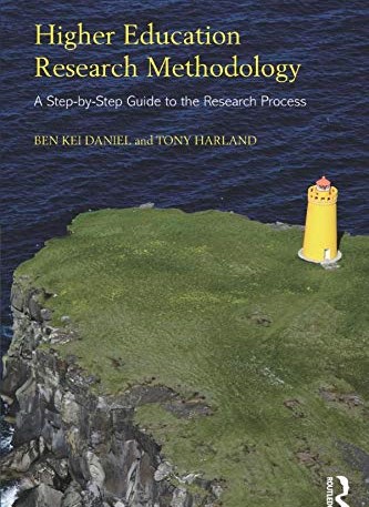 Higher education research methodology : a step-by-step guide to the research process