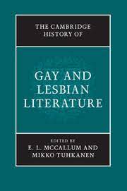 The Cambridge history of gay and lesbian literature