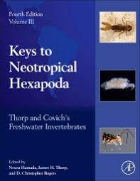 Thorp and Covich's Freshwater invertebrates: Volume 3: keys to neotropical hexapoda 