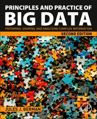 Principles and practice of big data : preparing, sharing, and analyzing complex information