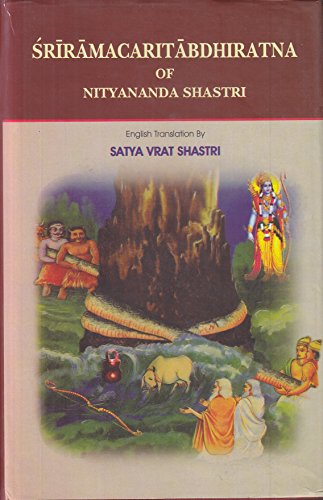 Śrīrāmacaritābdhiratna of Nityananda Shastri