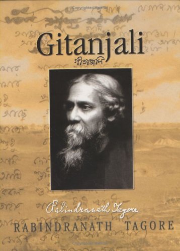 Gitanjali, song offerings : a collection of prose translations made by the author from the original Bengali manuscript
