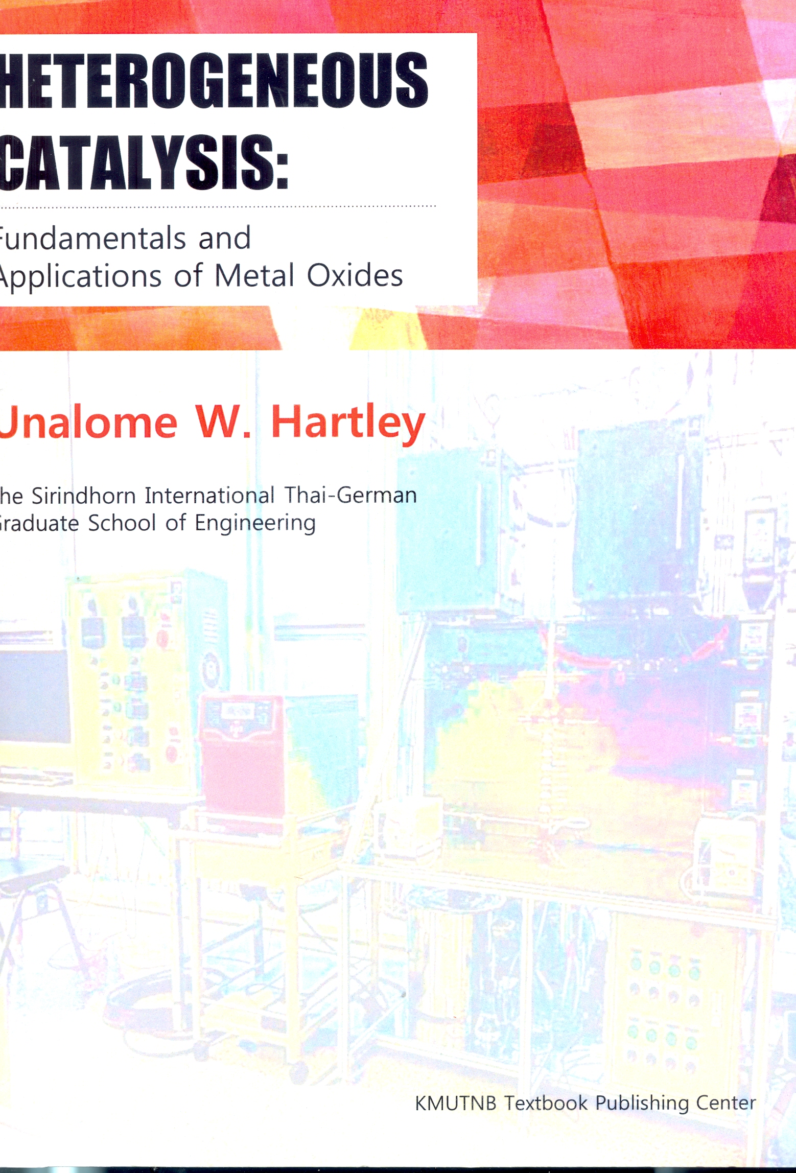 Heterogeneous catalysis : fundamentals and applications of metal oxides