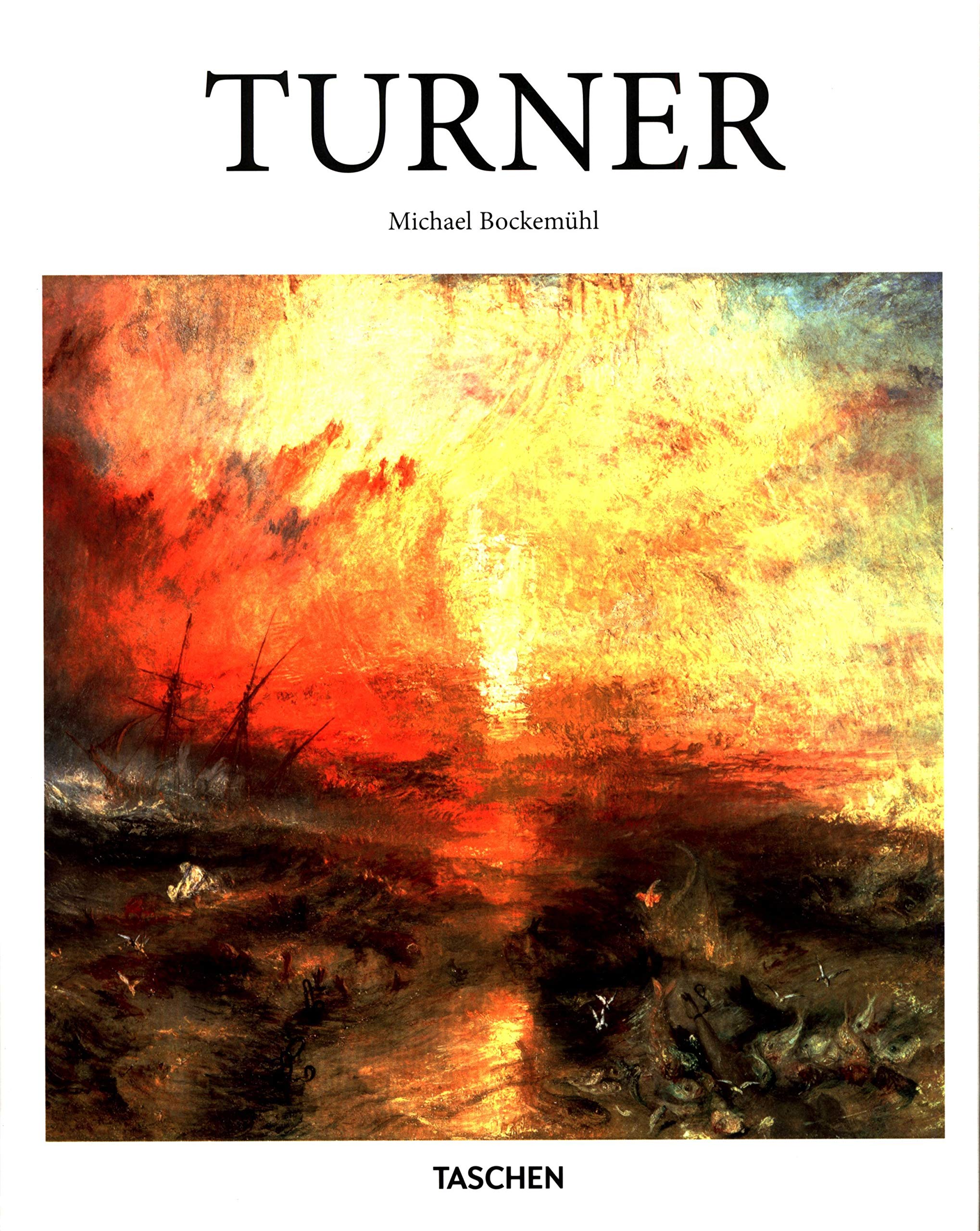 J.M.W. Turner 1775-1851 the world of light and colour