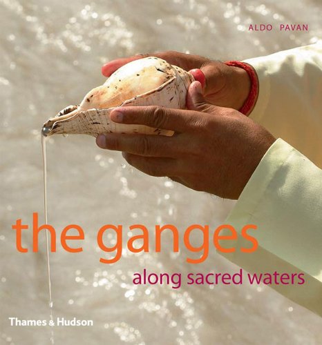 The Ganges : along sacred waters