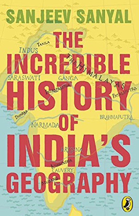 The incredible history of India's geography 