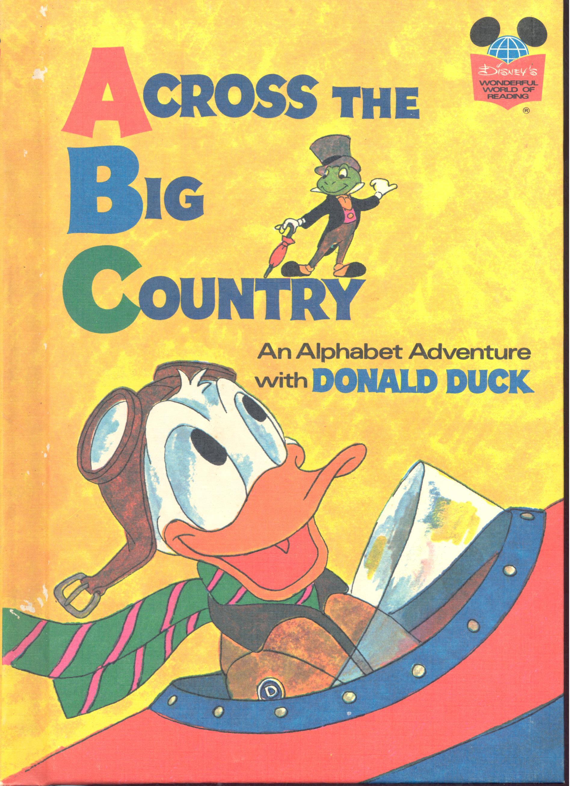 Walt Disney' s across the big country an alphabet adventure with Donald duck.