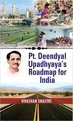Pt. Deendyal Upadhyaya's roadmap for India 