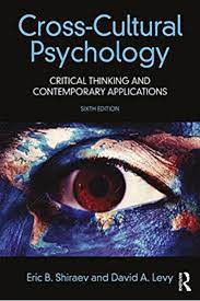 Cross-cultural psychology : critical thinking and contemporary applications 